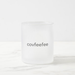 covfefe Mug ("covfeefee"