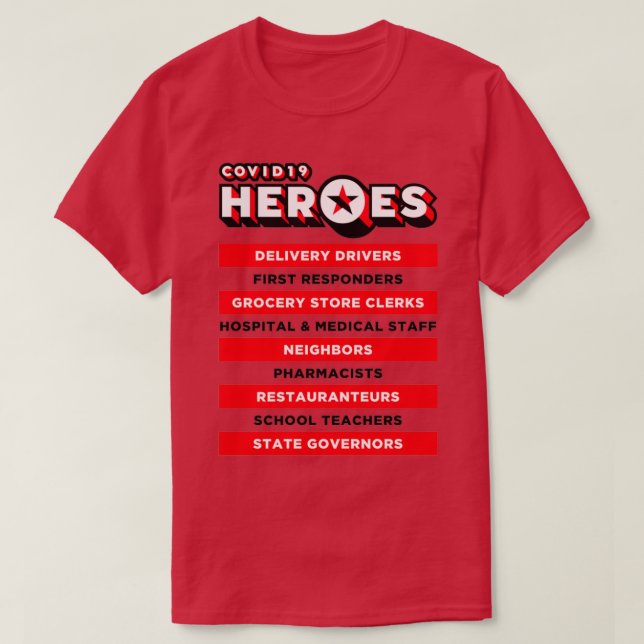 COVID19 Heroes List T-Shirt (Design Front)