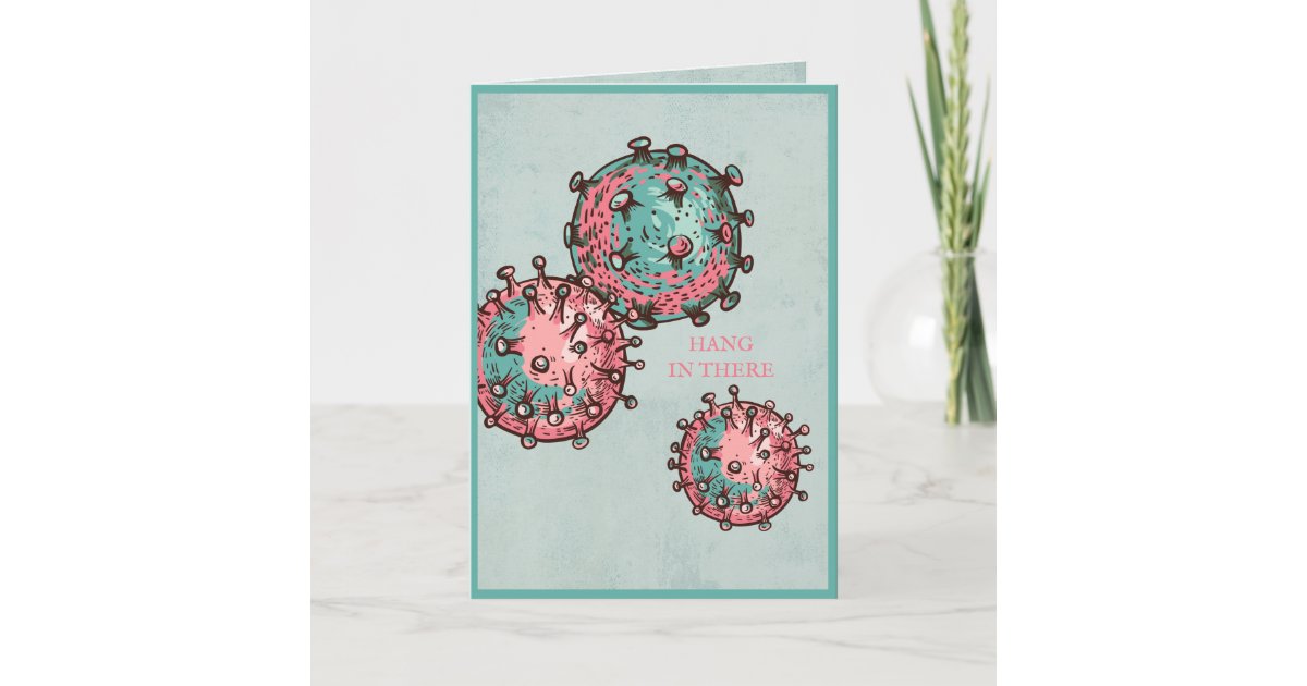 Covid 19 Corona Virus Get Well Encouragement C Card Zazzle