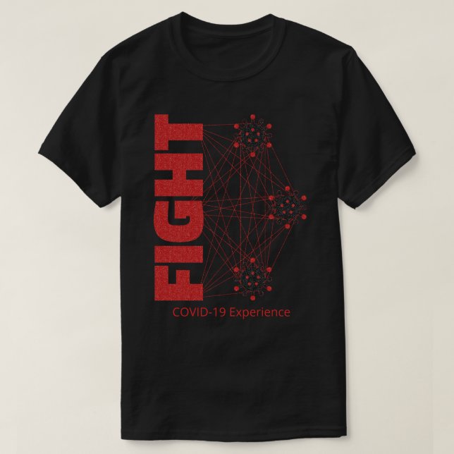 COVID-19 Experience, Fight, Virus, Black & Red T-Shirt (Design Front)