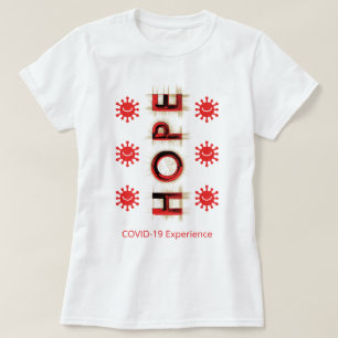 COVID-19 Experience - Hope, Red, Smiling Viruses T-Shirt