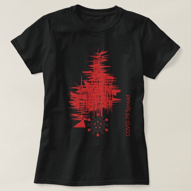 COVID-19 Experience, Red Black Virus Spread Custom T-Shirt (Design Front)