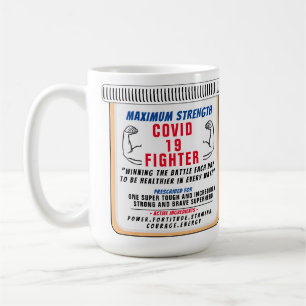Covid 19 Fighter Inspirational  Coffee Mug