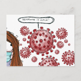 COVID-19: Resistance is Futile! Postcard