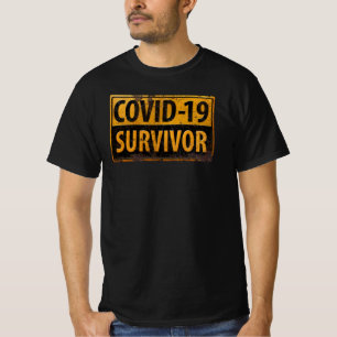 COVID-19 SURVIVOR - Encouraging Metal Look Sign T-Shirt