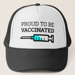 Covid-19 Vaccine   Proud To Be Vaccinated Trucker Hat
