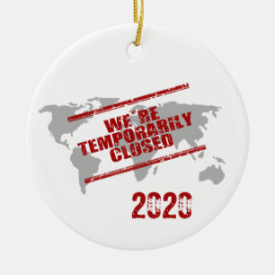 Covid 2020 World Temporary Closed Ceramic Tree Decoration