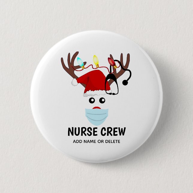 Covid Christmas Nurse Crew Reindeer Personalised 6 Cm Round Badge (Front)