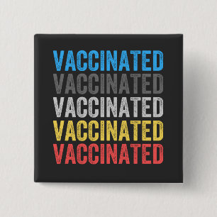 covid, get your vaccine, vaccination, im vaccinate 15 cm square badge