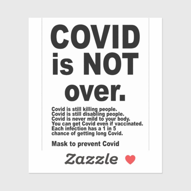 Covid is not over. (Sheet)