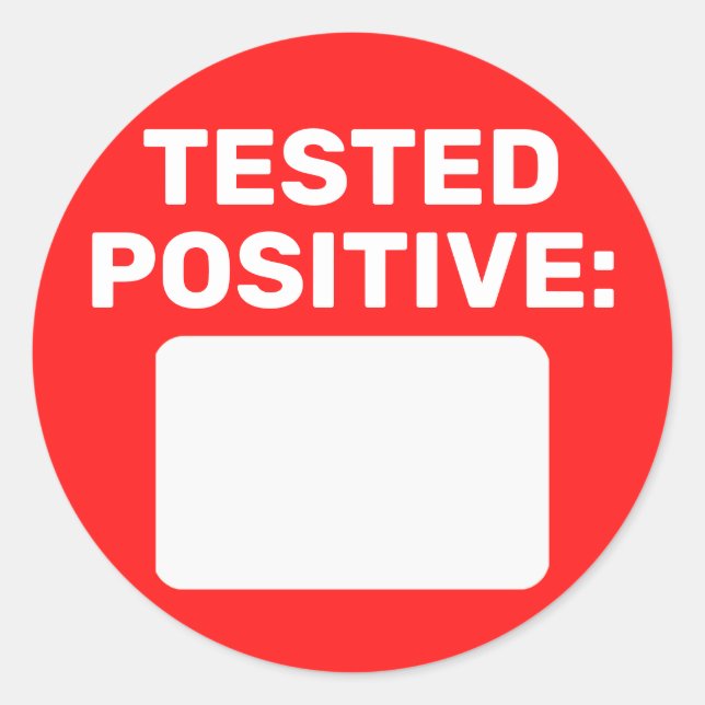 Covid Positive Write On Classic Round Sticker (Front)