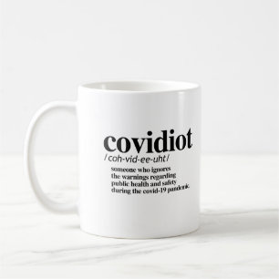 Covidiot Definition Coffee Mug