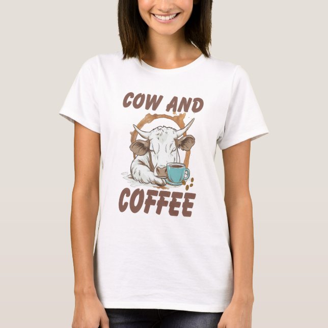 Cow and Coffee Png, Funny Western Girl T-Shirt (Front)
