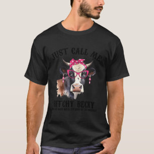 Cow Animal Quote Best Jokes T-Shirt