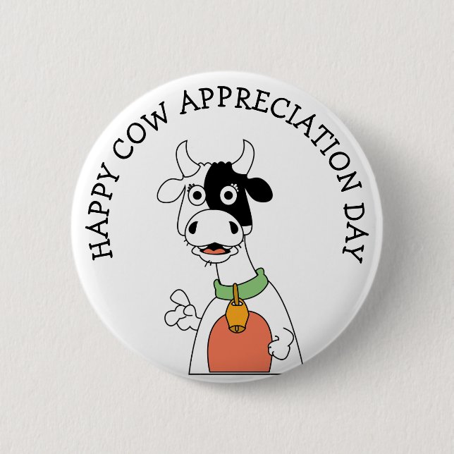 Cow Appreciation Day Button (Front)