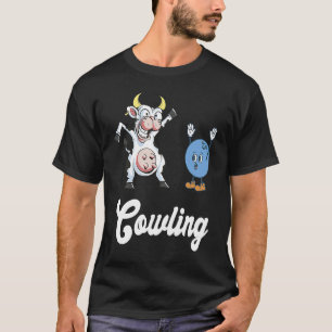 Cow Bowler Bowling Pin Funny Bowling Strike Bowlin T-Shirt