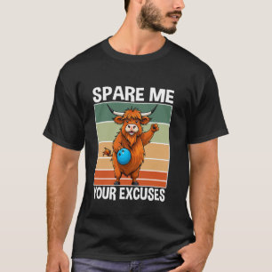 Cow Bowling Crew Bowler No Exuces Animal Bowling T-Shirt