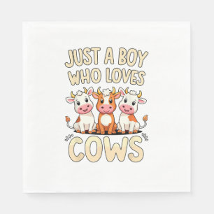 Cow _ Boys & Toddler, Just A Boy Who Loves Cows, C Napkin