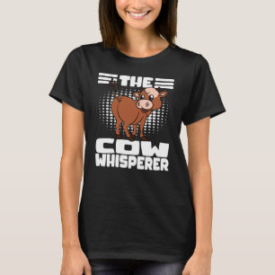 Cow Butt The Cow Whisperer T-Shirt