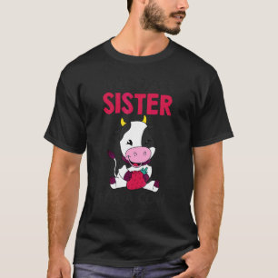 Cow  Cow  Sister Will Trade Sister For A Cow T-Shirt