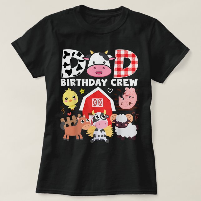 Cow Dad Birthday Crew Farm Theme Animals Birthday  T-Shirt (Design Front)