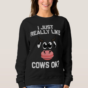 Cow Designs For Men Women Cattle Farming Animal Fa Sweatshirt
