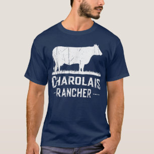Cow Farmer  Charolais Rancher  T-Shirt