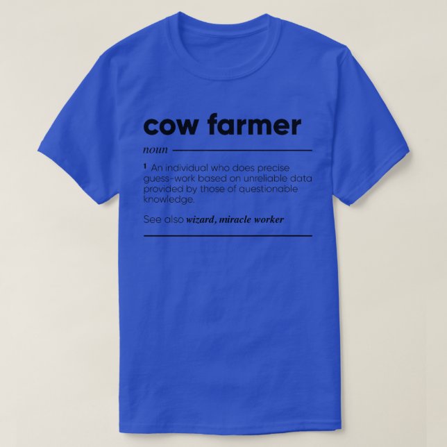 Cow Farmer Funny  T-Shirt (Design Front)