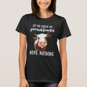 Cow for Cows Farm & Highland Farmer Cow T-Shirt