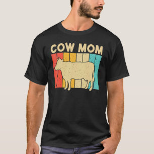 Cow For Mum Mother Cow Farmer Dairy Farming T-Shirt