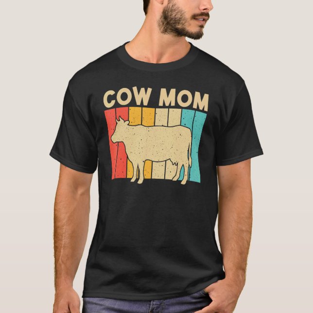   Cow For Mum Mother Cow Farmer Dairy Farming   T-Shirt (Front)