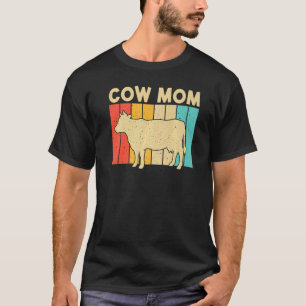 Cow For Mum Mother Cow Farmer Dairy Farming T-Shirt