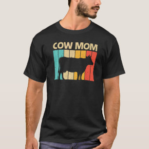 Cow For Mum Mother Farm Animal Cow Dairy Farmer T-Shirt
