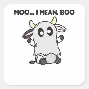 Cow Ghost Cute Kawaii Halloween Moo I Mean Boo Square Sticker