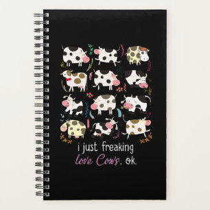 Cow Gift   I Just Freaking Love Cows OK Planner