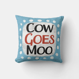 Cow Goes Moo Throw Pillow
