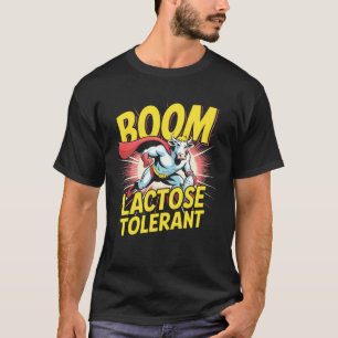Cow Hero Milk Lover Lactose Tolerant T-Shirt