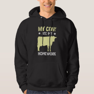Cow Homework Eating Excuse Quote Heifer Calf Barn Hoodie