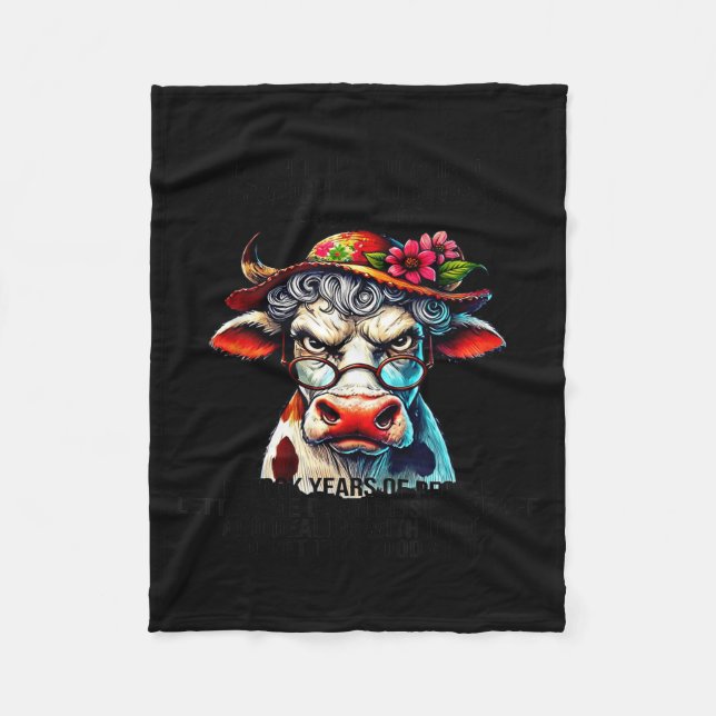 Cow I Didn't Just Turn Into A Grouchy Old Woman Ov Fleece Blanket (Front)