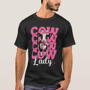Cow Lady Dairy Farmer Cow Dairy Farming Girl Mom C T-Shirt