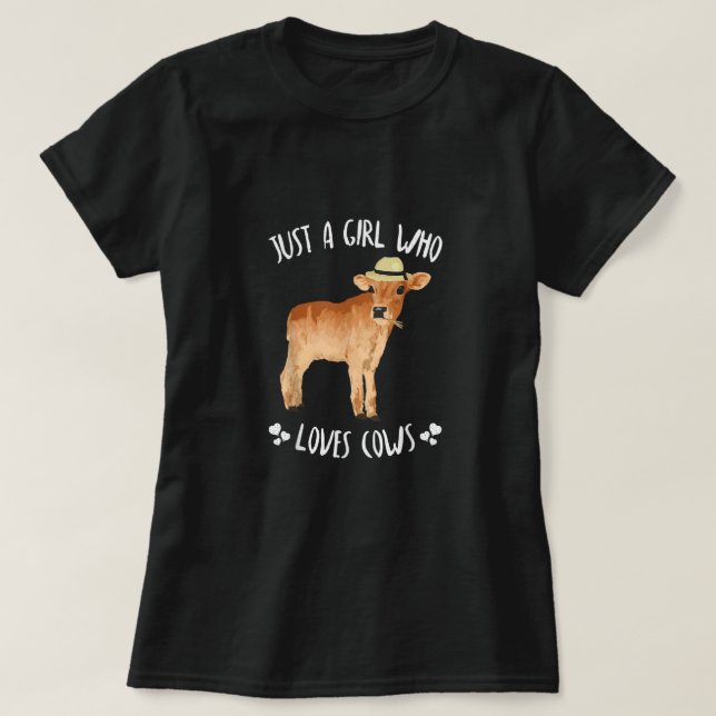 Cow Lover Gifts For Women   Cute Just A Girl Who L T-Shirt (Design Front)