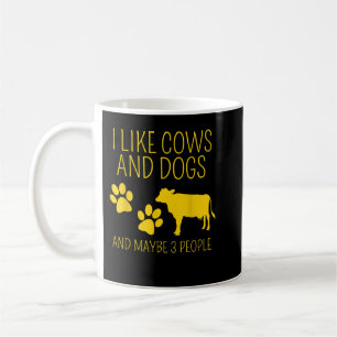 cow lover I like cows and dogs and maybe 3 people  Coffee Mug
