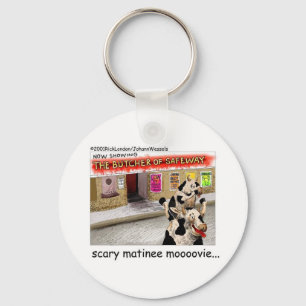 Cow Matinee Scary Moovie Funny Tees & Gifts Key Ring