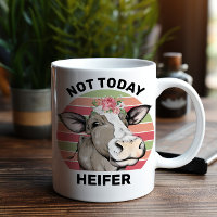 Cow Meme Not Today Heifer