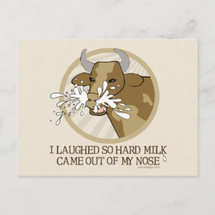 Cow Milk Out My Nose Postcard