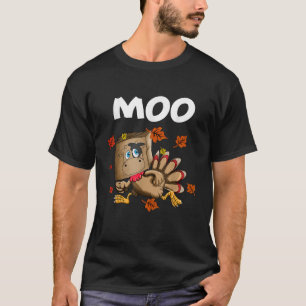 Cow Moo Thanksgiving Dinner Outfit Thanksgiving Tu T-Shirt