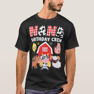 Cow Nana Birthday Crew Farm Theme Animals Birthday T-Shirt