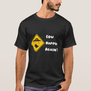 Cow Npped Again! Design T-Shirt