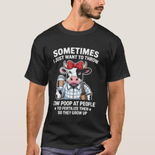 Cow Poop Funny Farm Animal Farmer Gag Gift T-Shirt