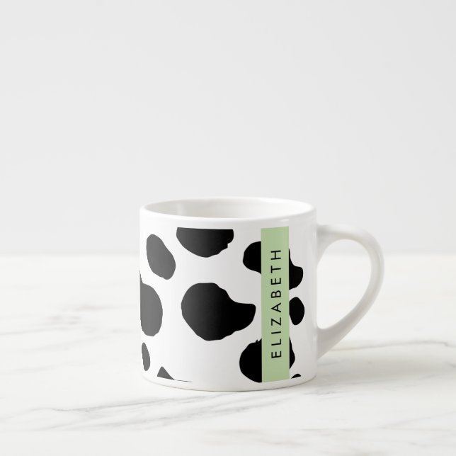 Cow Print, Cow Spots, Black And White, Your Name Espresso Cup (Right)